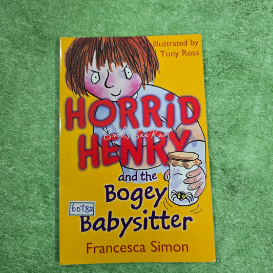 HORRID HENRY AND THE BOGEY BABYSITTER