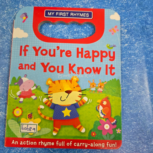 if you're Happy and You Know It
