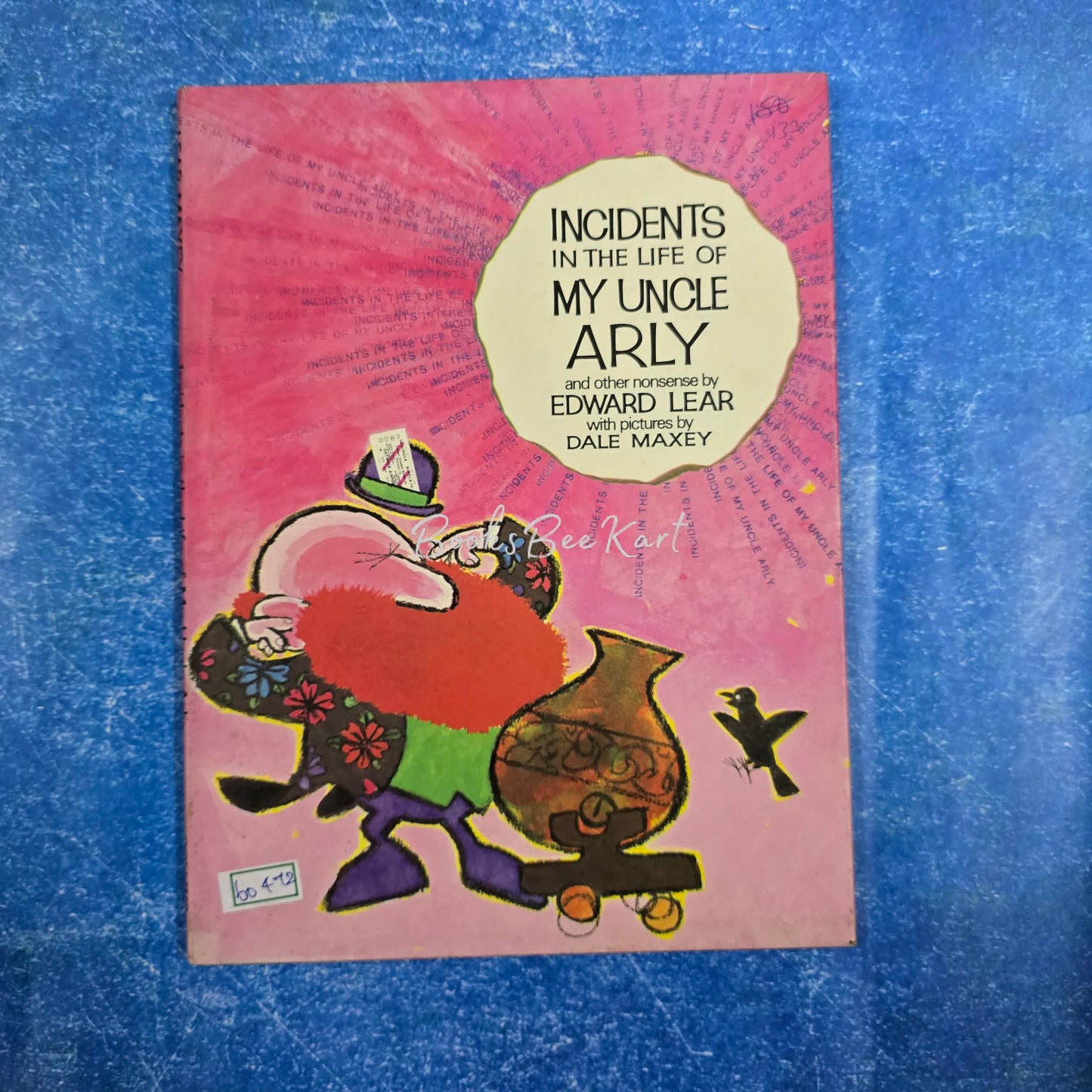 INCIDENTS IN THE LIFE OF MY UNCLE ARLY and other nonsense