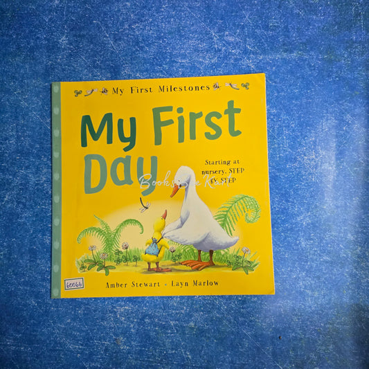 My First Day