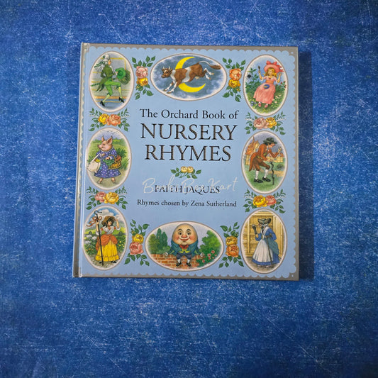 THE ORCHARD BOOK OF NURSERY RHYMES