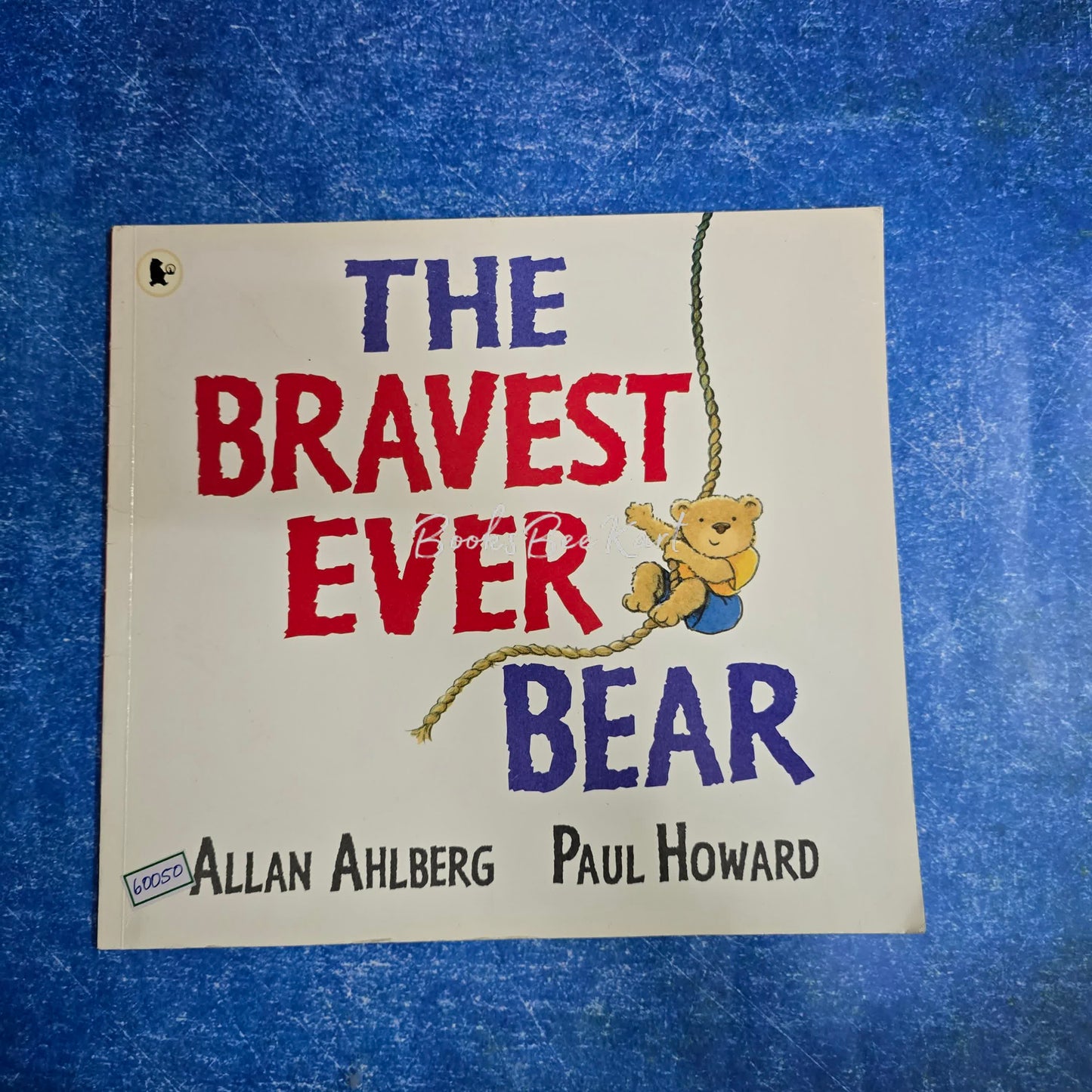 The Bravest Ever Bear