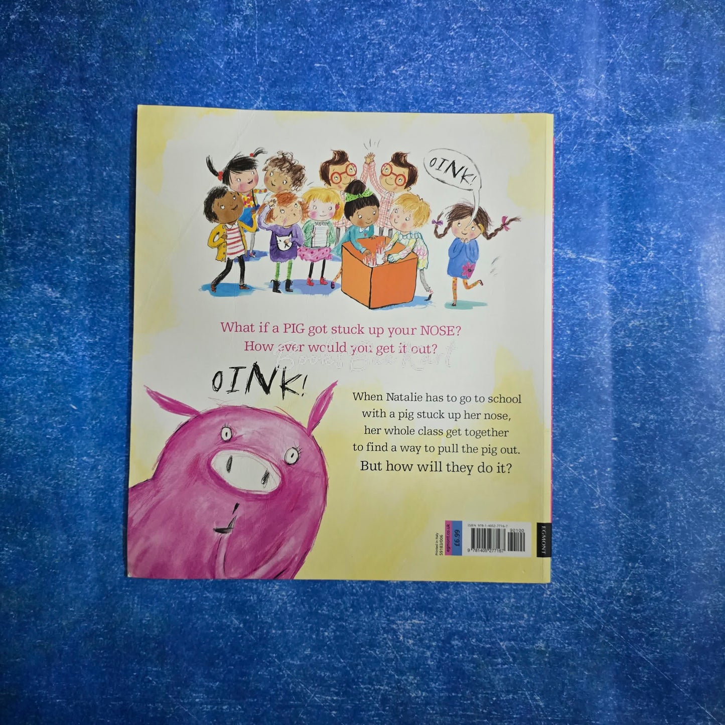 There's a pig up my nose !