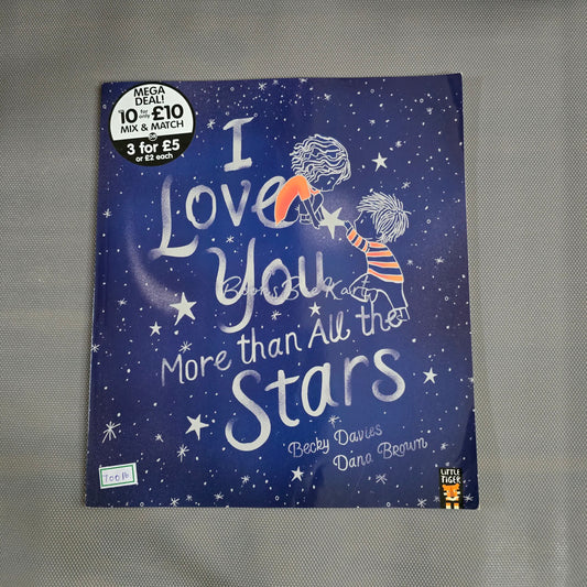 I love you more than all the stars