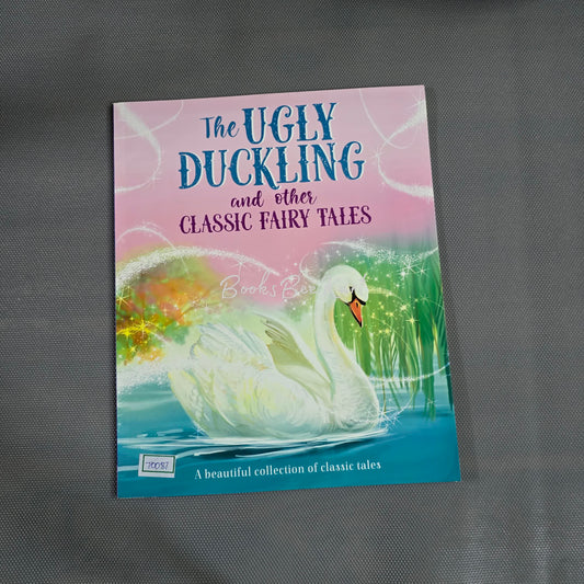 The Ugly duckling and the other classis fairy tales