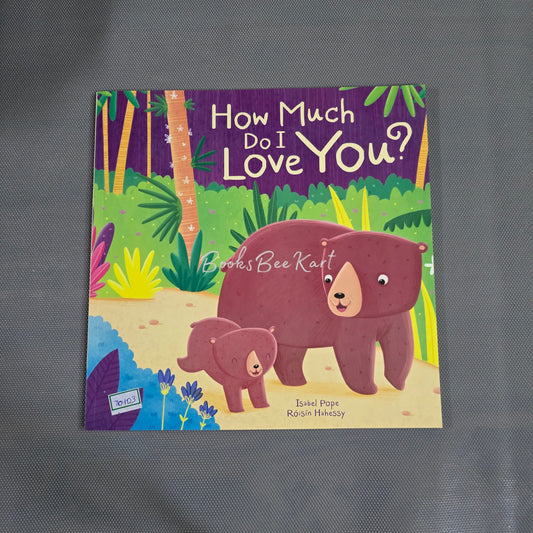 How much do I love you?