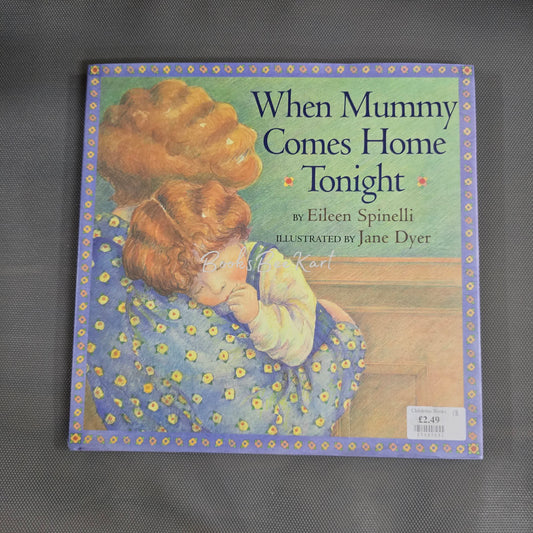 When Mummy Comes Home Tonight