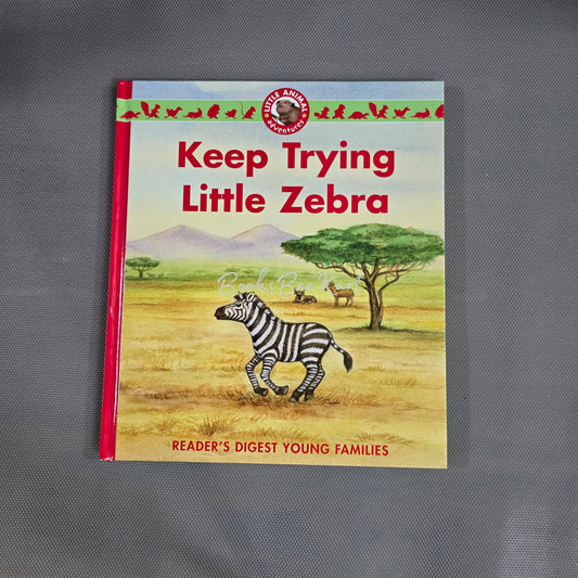 Keep Trying Little Zebra