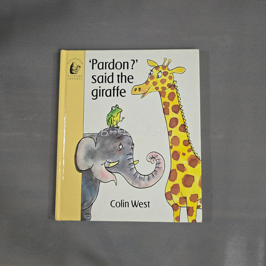 Pardon Said the Girafee