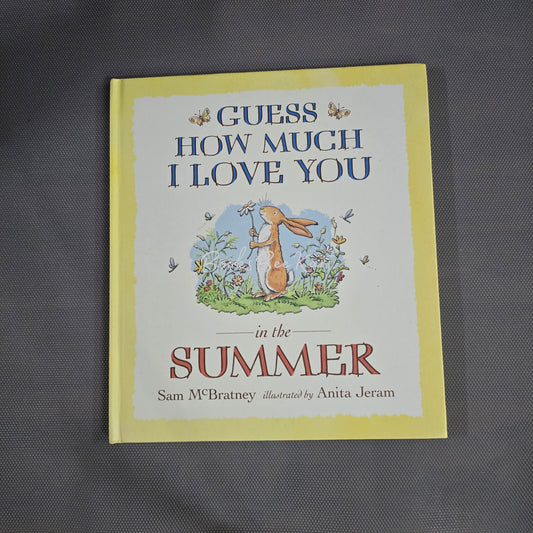Guess How Much I Love you in the Summer
