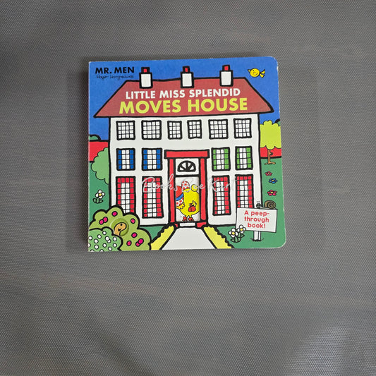 Little Miss Splendid Moves House