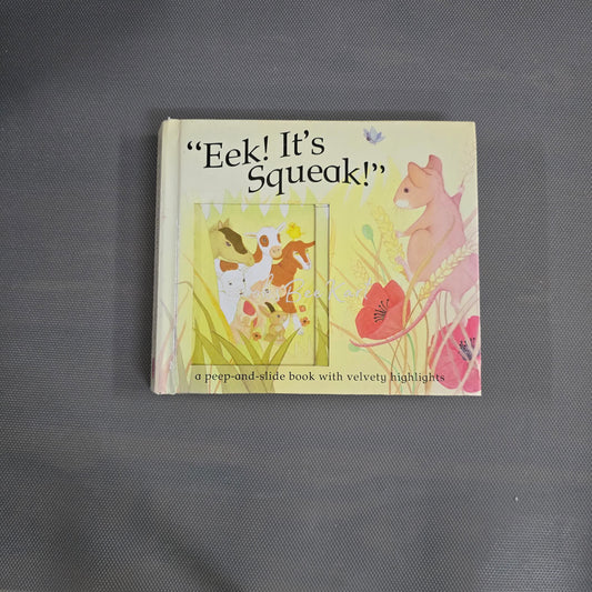 Eek! It's Squeak! Slide Book