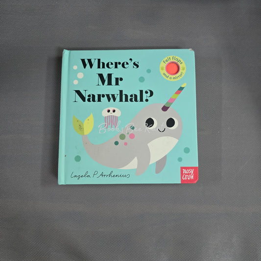 Where's Mr Narwhale? Flap Book