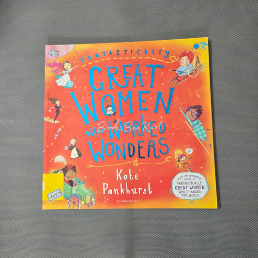 Great Women who Worked Wonders