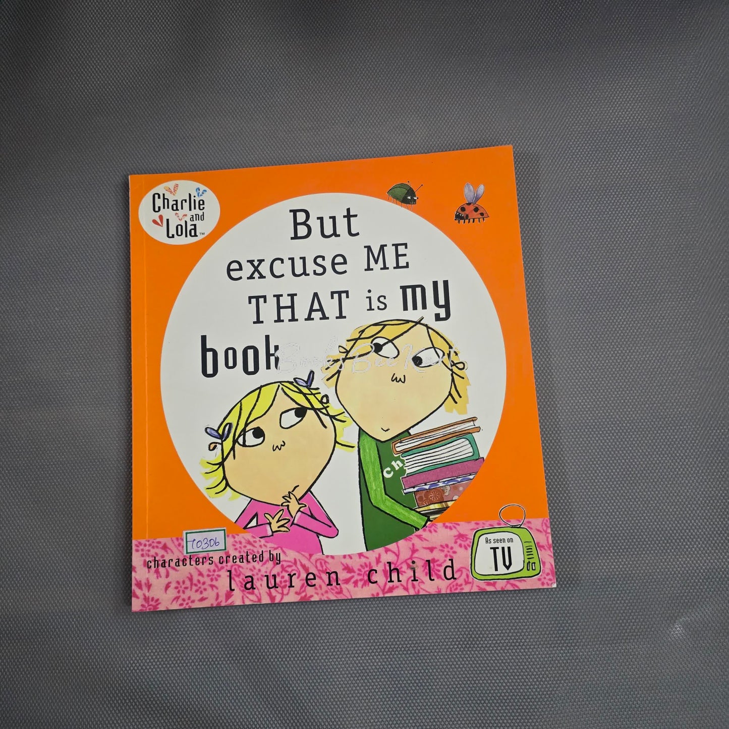 But Excuse Me that is my book