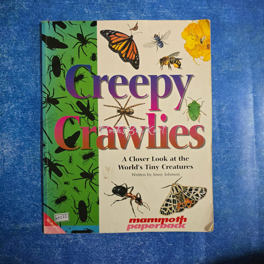 Creepy Crawlies