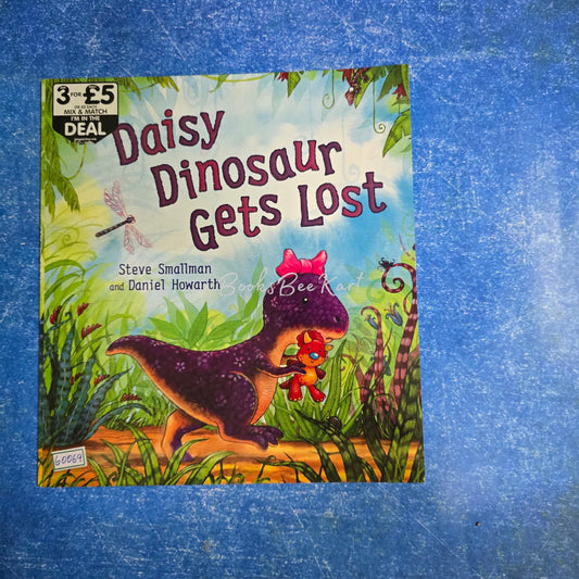 Daisy Dinosaur Gets lost