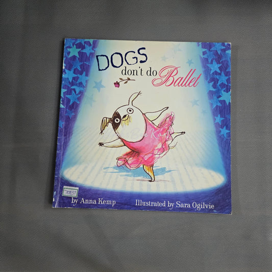 Dogs don't do Ballet