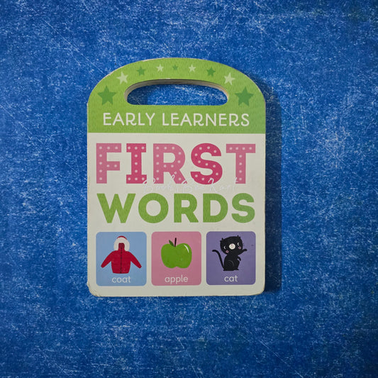 EARLY LEARNERS FIRST WORDS