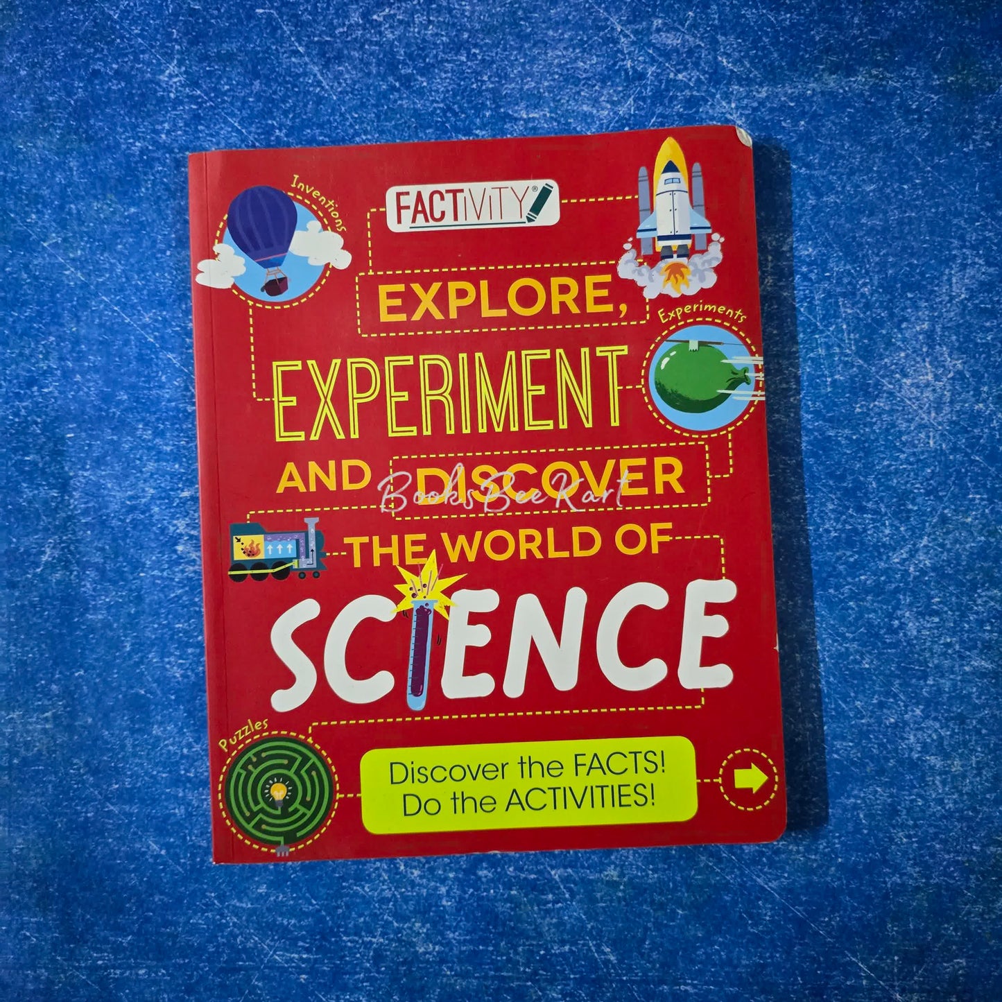 EXPLORE,EXPERIMENT AND DISCOVER THE WORLD SCIENCE