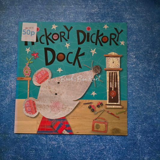 HICKORY DICKORY DOCK