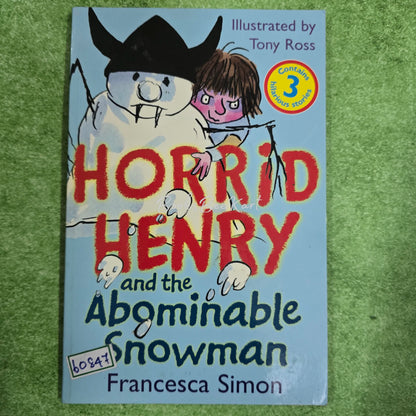 HORRID HENRY and the abominable snowman