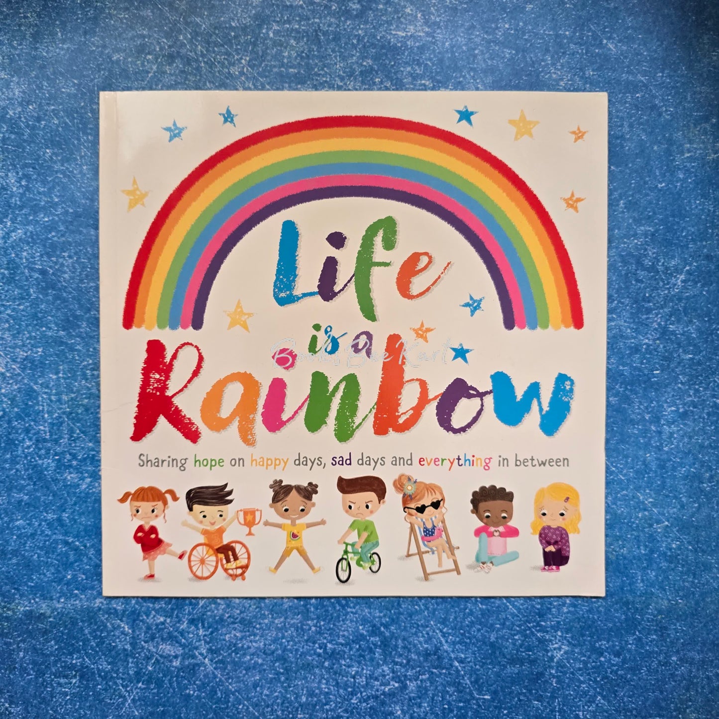 Life is a Rainbow