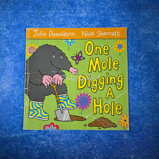 One Mole Digging A Hole