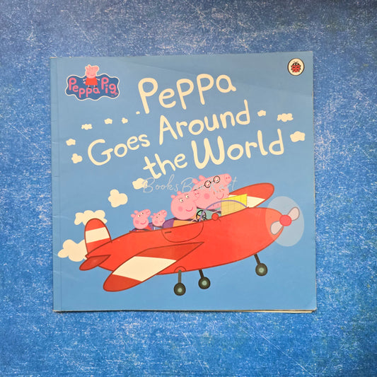Peppa Goes Around the world