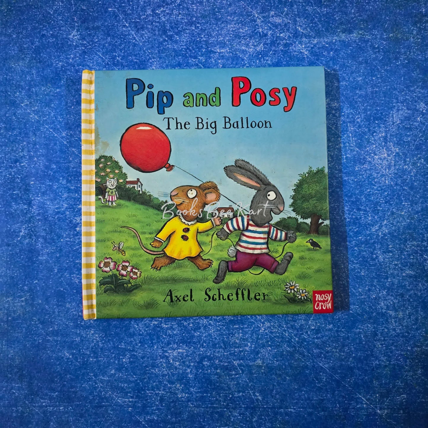 Pip and Posy The Big Balloon