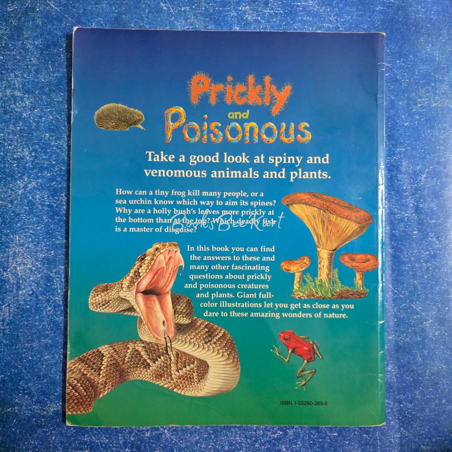 Prickly and Poisonous