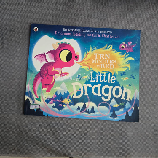 Ten Minutes to Bed Little Dragon