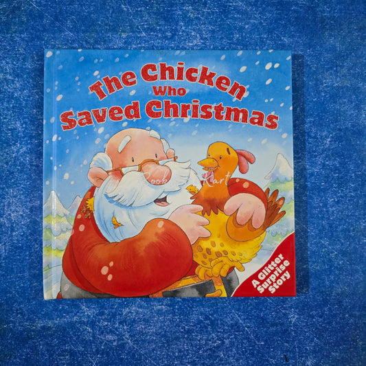 The Chicken who Saved Christmas