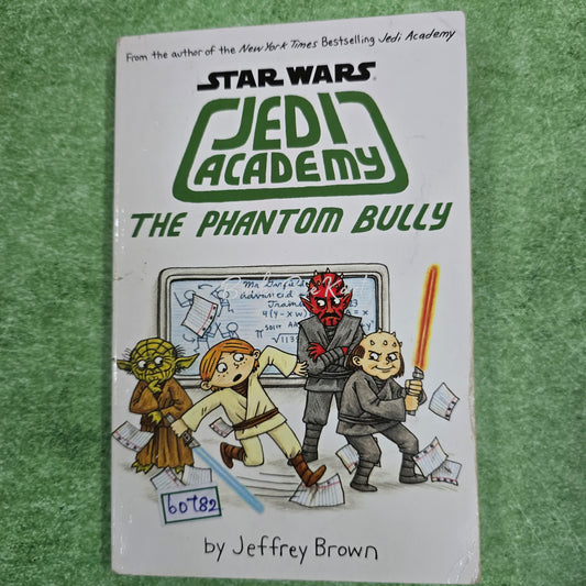 JEDY ACADEMY THE PHANTOM BULLY