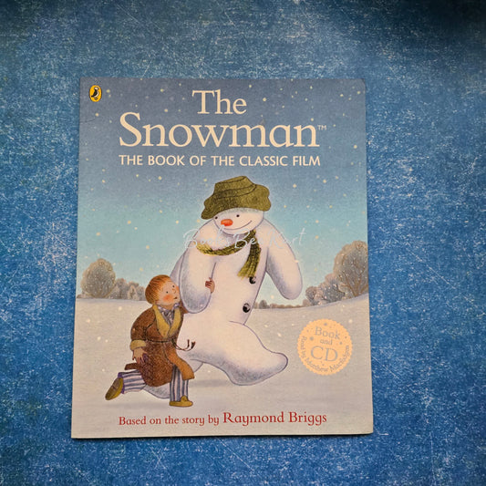 The Snowman The Book Of The Classic Film