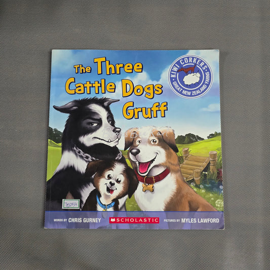 The Three Cattle Dogs Gruff