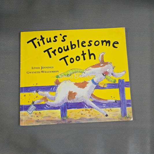 Titus's Troublesome Tooth