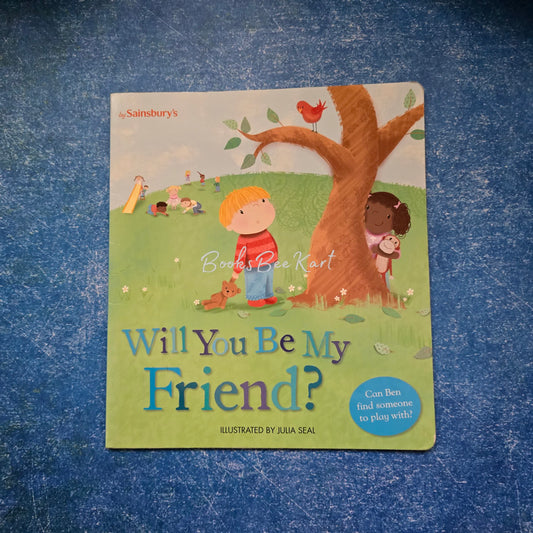 Will You Be My Friend?