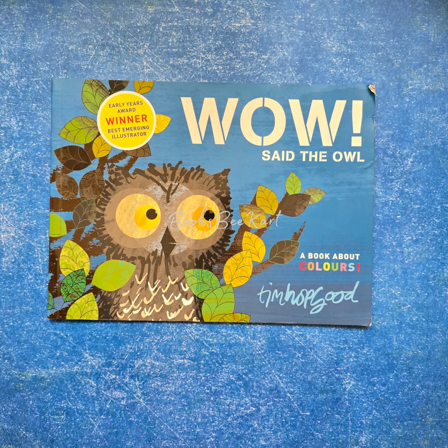 WOW! SAID THE OWL